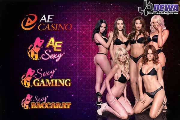 InfoJPDEWA - Provider Ae Sexy Casino 