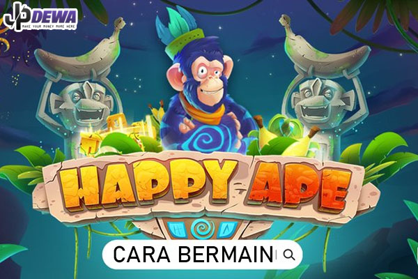 Cara Bermain - Happy Ape Habanero Slot | Info JPDEWA