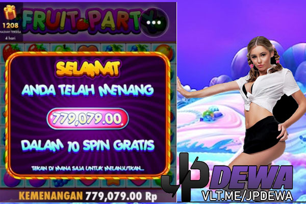 Menang Jackpot JPdewa Fruit Party 779 ribu